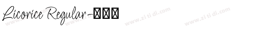 Licorice Regular字体转换